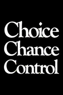 Choice Chance Control poster