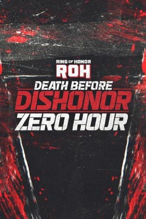 ROH Death Before Dishonor 2025: Zero Hour poster