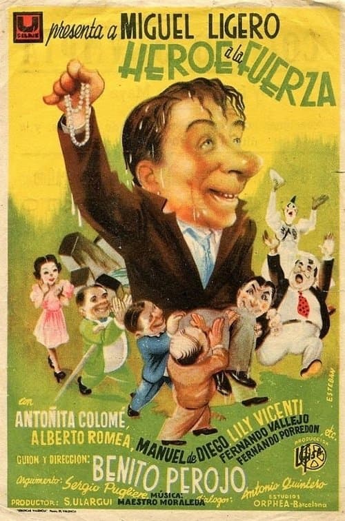 Héroe a la fuerza poster