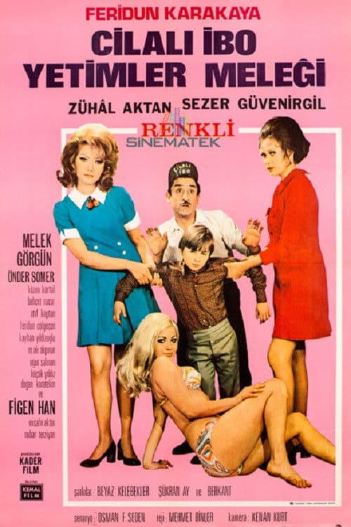 Cilalı İbo Yetimler Meleği poster