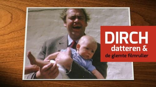 Dirch, datteren & de glemte filmruller poster
