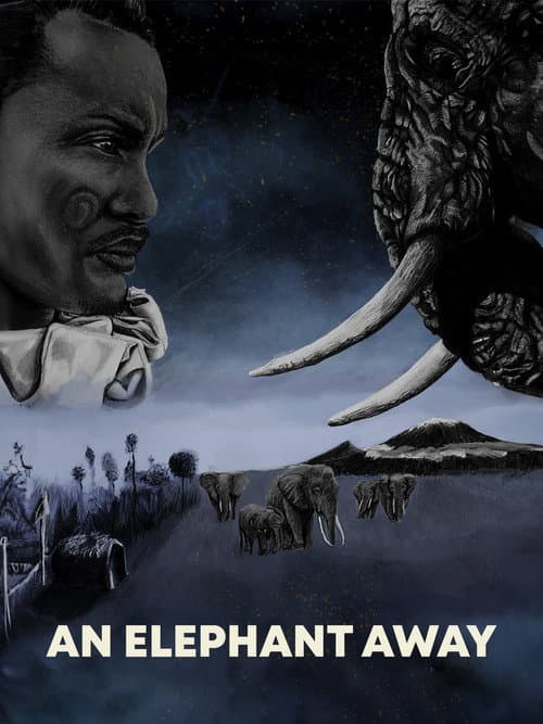 An Elephant Away poster