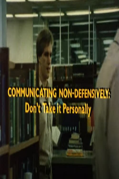Communicating Non-Defensively poster