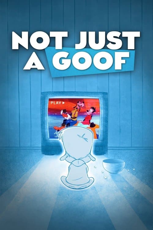 Not Just a Goof poster
