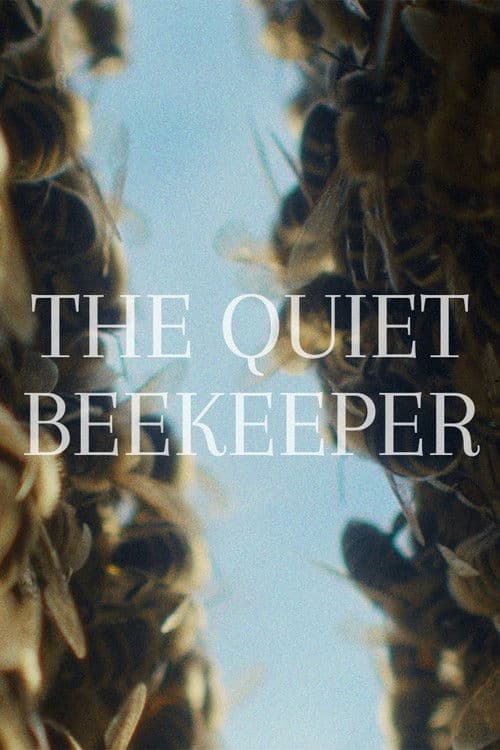The Quiet Beekeeper poster