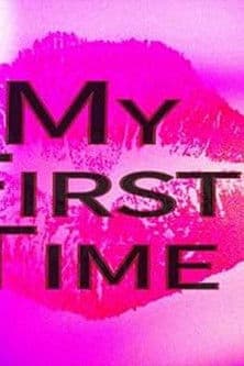 My First Time... poster