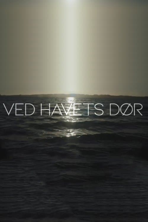 Ved havets dør poster