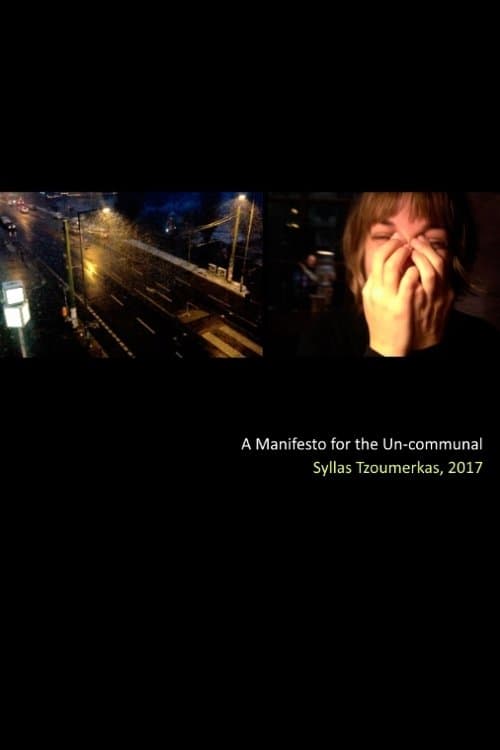 A Manifesto for the Un-communal poster