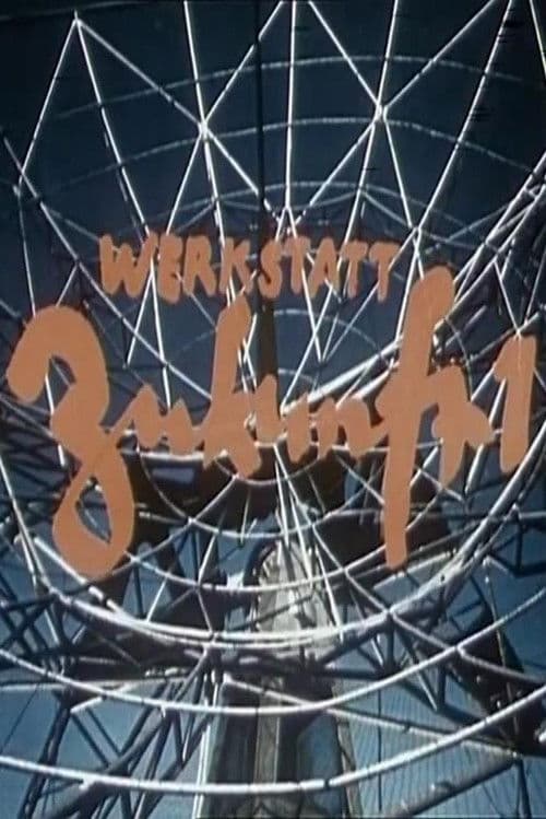 Werkstatt Zukunft I poster