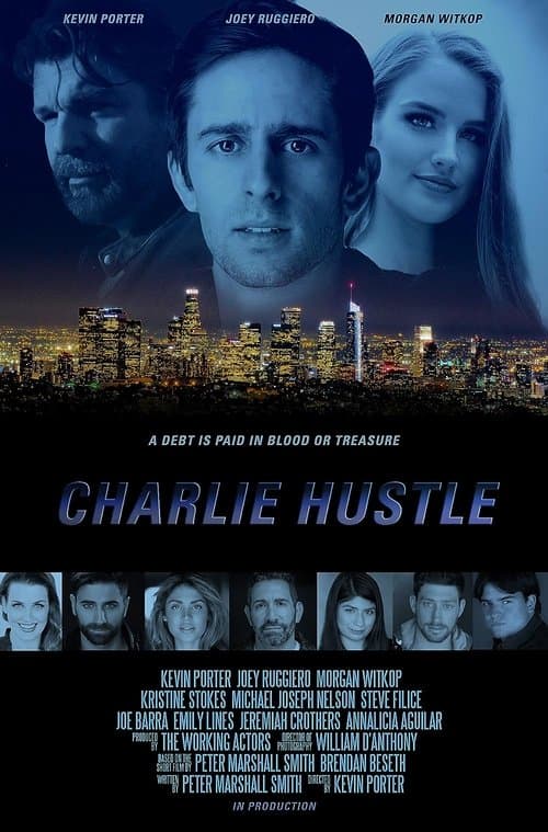 Charlie Hustle poster