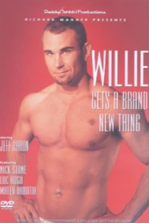 Willie Gets a Brand New Thing poster