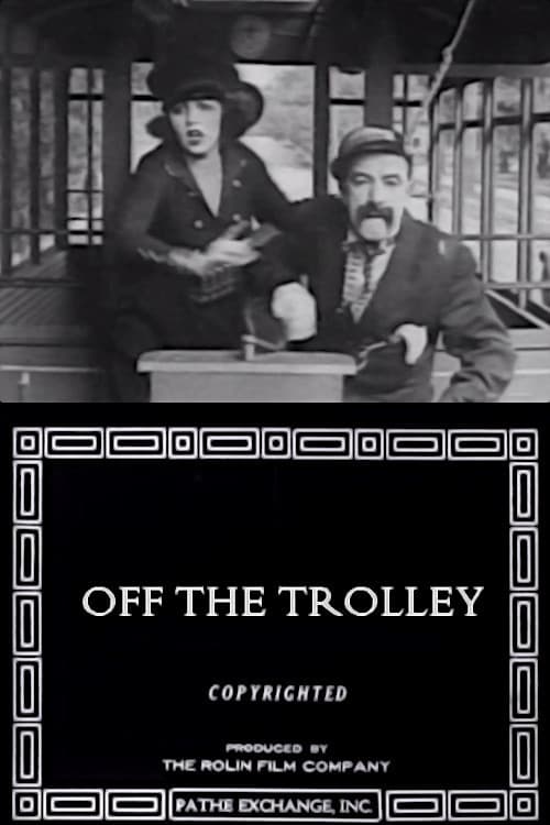 Off the Trolley poster