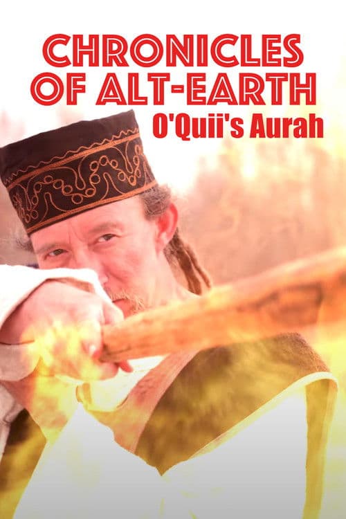 Chronicles Of Alt-Earth: O'Quii's Aurah poster