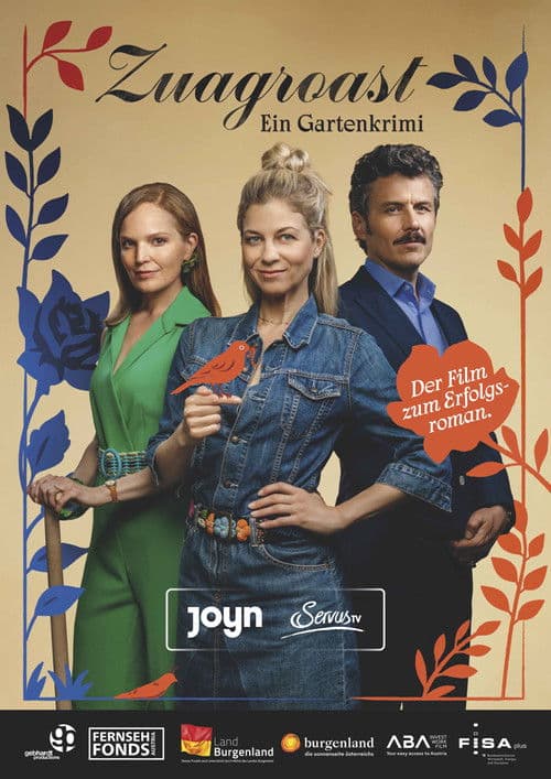 Zuagroast - Ein Gartenkrimi poster