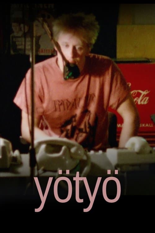 Yötyö poster