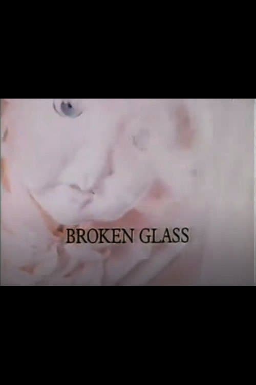 Broken Glass poster