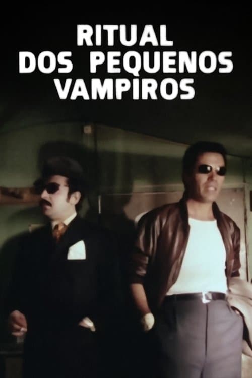 Ritual dos Pequenos Vampiros poster
