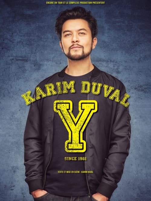 Karim Duval : Y Since 1981 poster