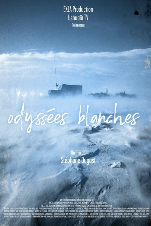Odyssées blanches poster