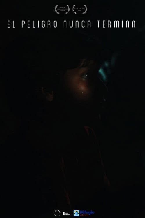 Danger Never Ends poster