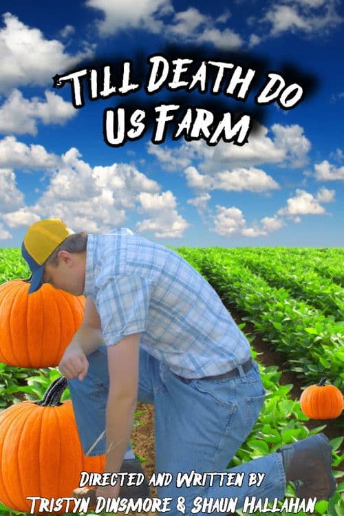 'Till Death Do Us Farm poster