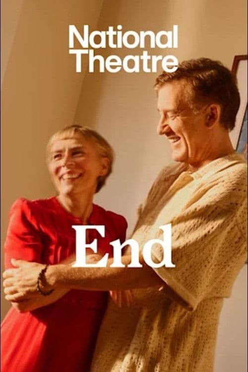 National Theatre Live: End poster