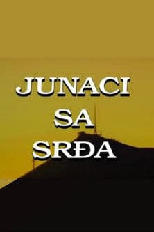 The Heroes from Srdj Mountain poster