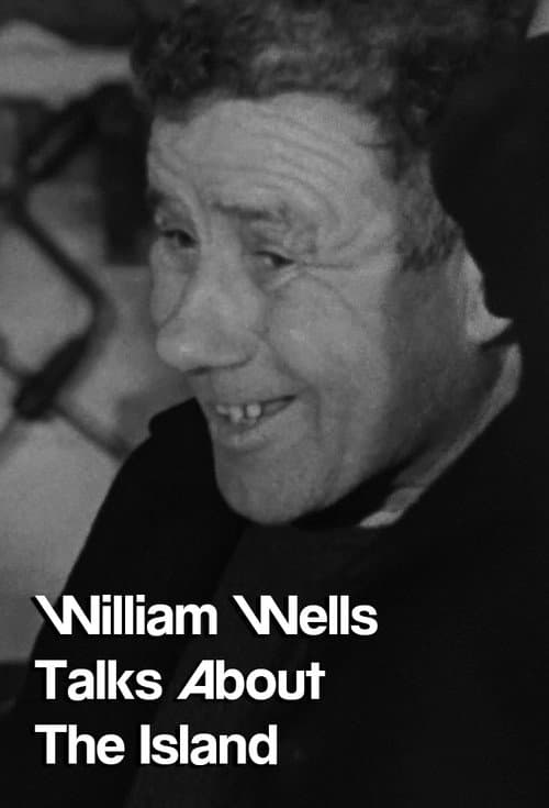 William Wells Talks About The Island poster