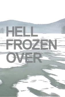 Hell Frozen Over poster