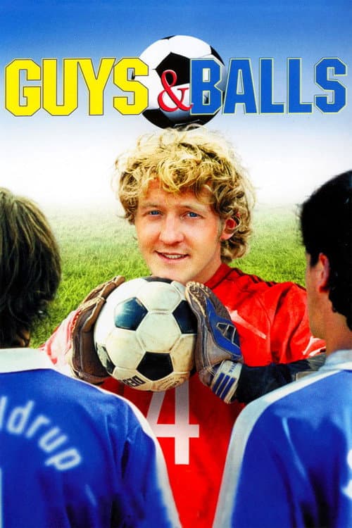 Guys & Balls poster