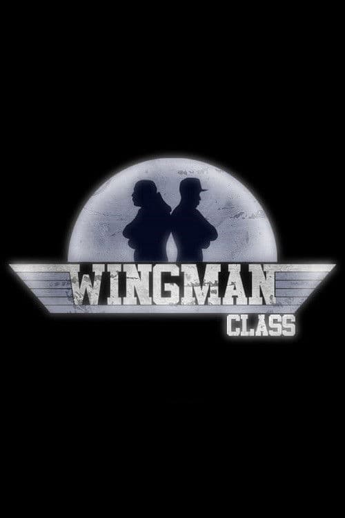 Wingman Class poster