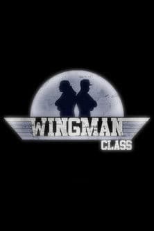 Wingman Class poster