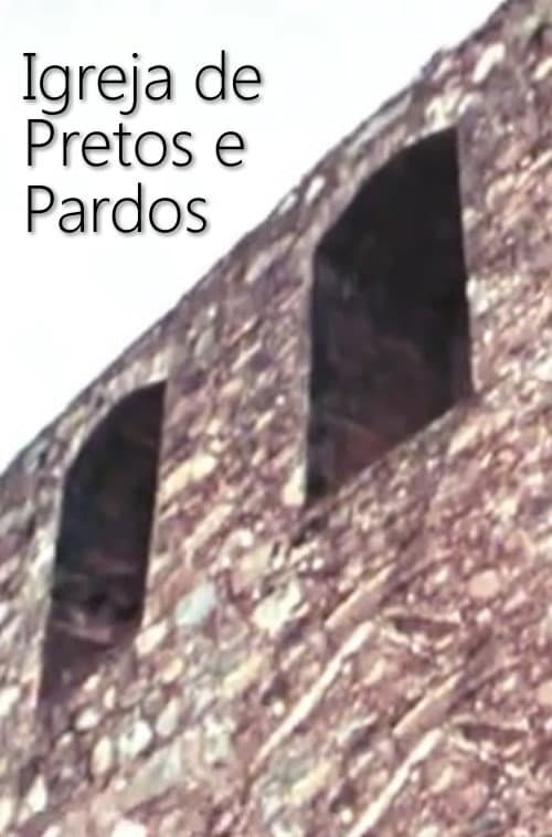 Igrejas de Pretos e Pardos poster