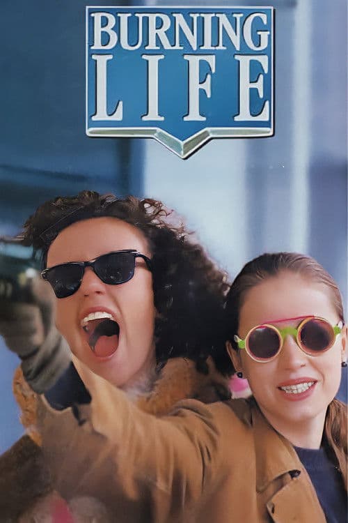 Burning Life poster