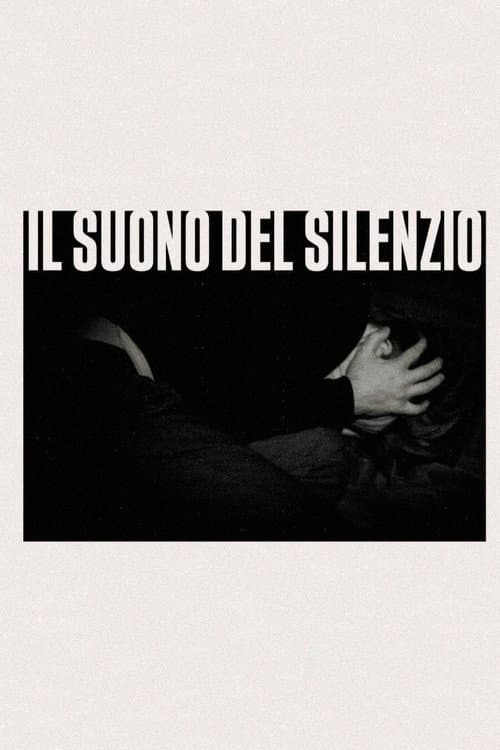 Il Suono Del Silenzio poster