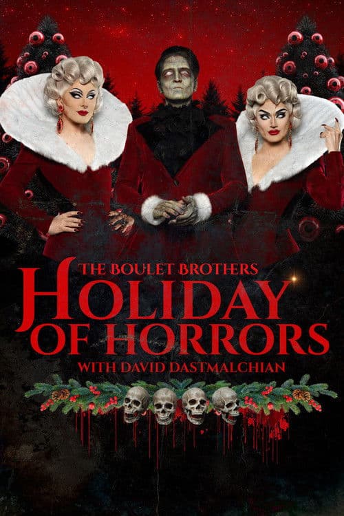 The Boulet Brothers' Holiday of Horrors poster