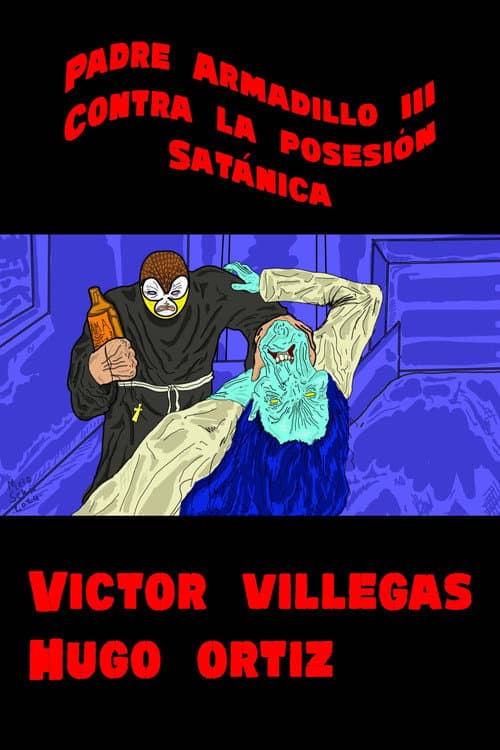 Padre Armadillo III contra la posesión satánica poster