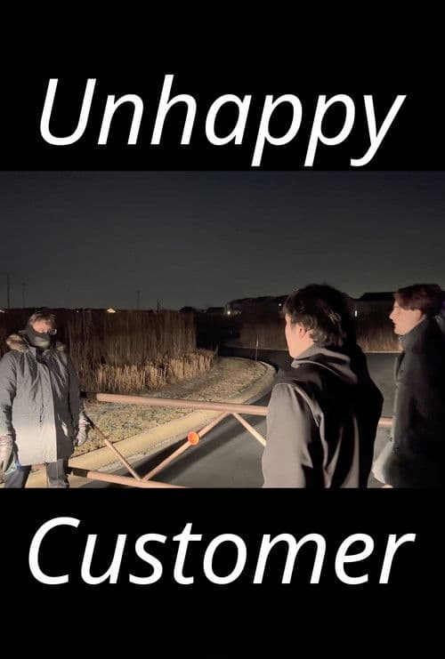 Unhappy Customer poster