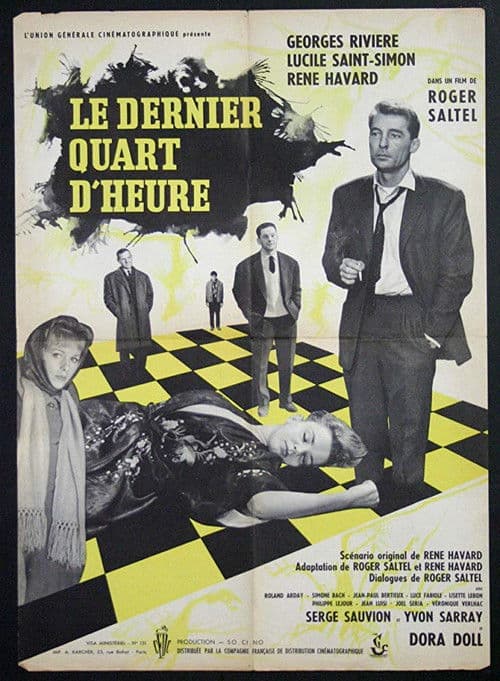 Le dernier quart d'heure poster
