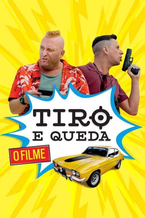 Tiro e Queda poster