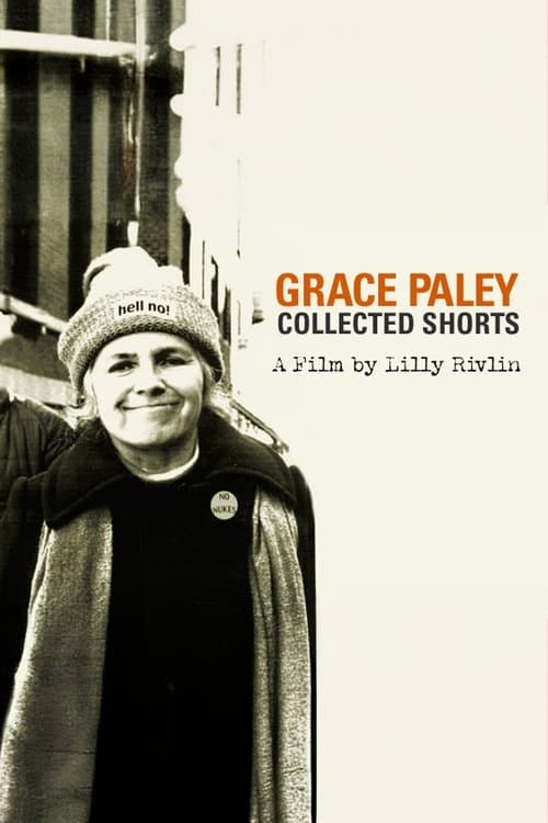 Grace Paley: Collected Shorts poster