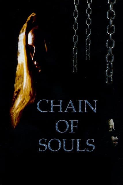 Chain of Souls poster