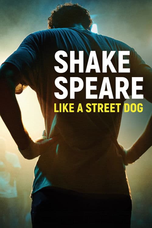 Shakespeare Like A Street Dog poster