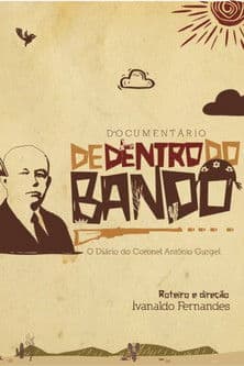 De Dentro do Bando poster