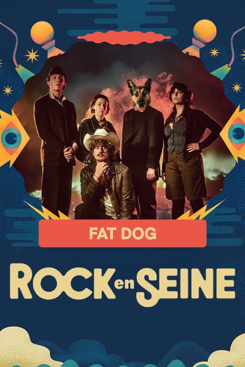 Fat Dog - Rock en Seine 2025 poster