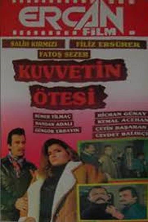 Kuvvetin Ötesi poster