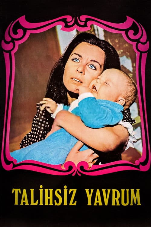 Talihsiz Yavrum poster