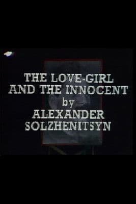 The Love-Girl and the Innocent poster