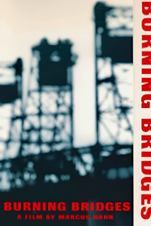 Burning Bridges poster