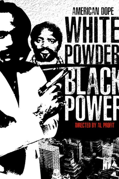 American Dope: White Powder, Black Power poster